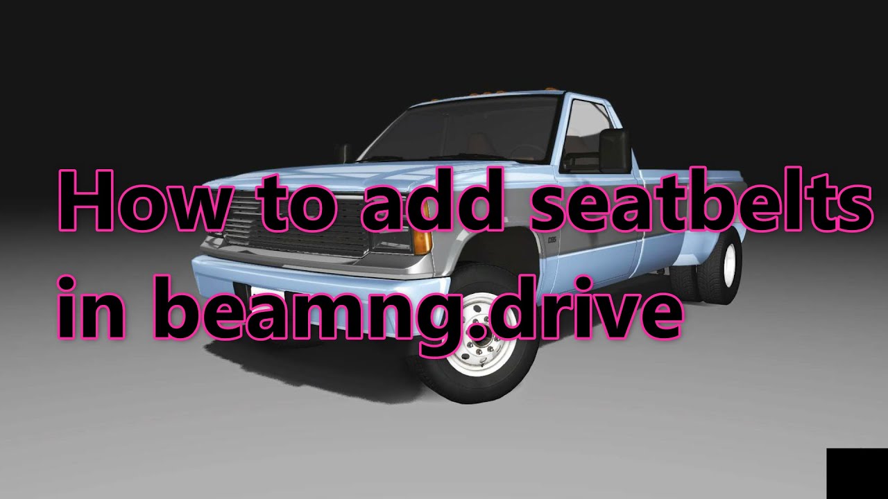 How To Add Seatbelts In Beamng Drive YouTube