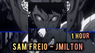 1 HOUR || SEM FREIO - JMILTON || SUPER SLOWED +REVERB