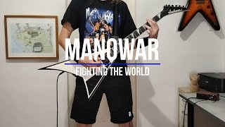 Manowar  -  Fighting The World   (Rhythm Guitar Cover)