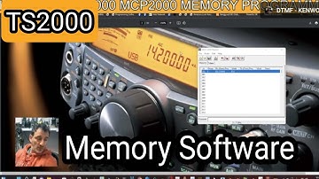 KENWOOD TS-2000 - MEMORY WRITING PROGRAME MCP2000