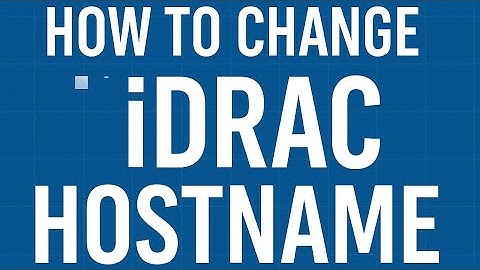 "How to Change iDRAC Hostname | Quick & Easy Guide" dell power edge server