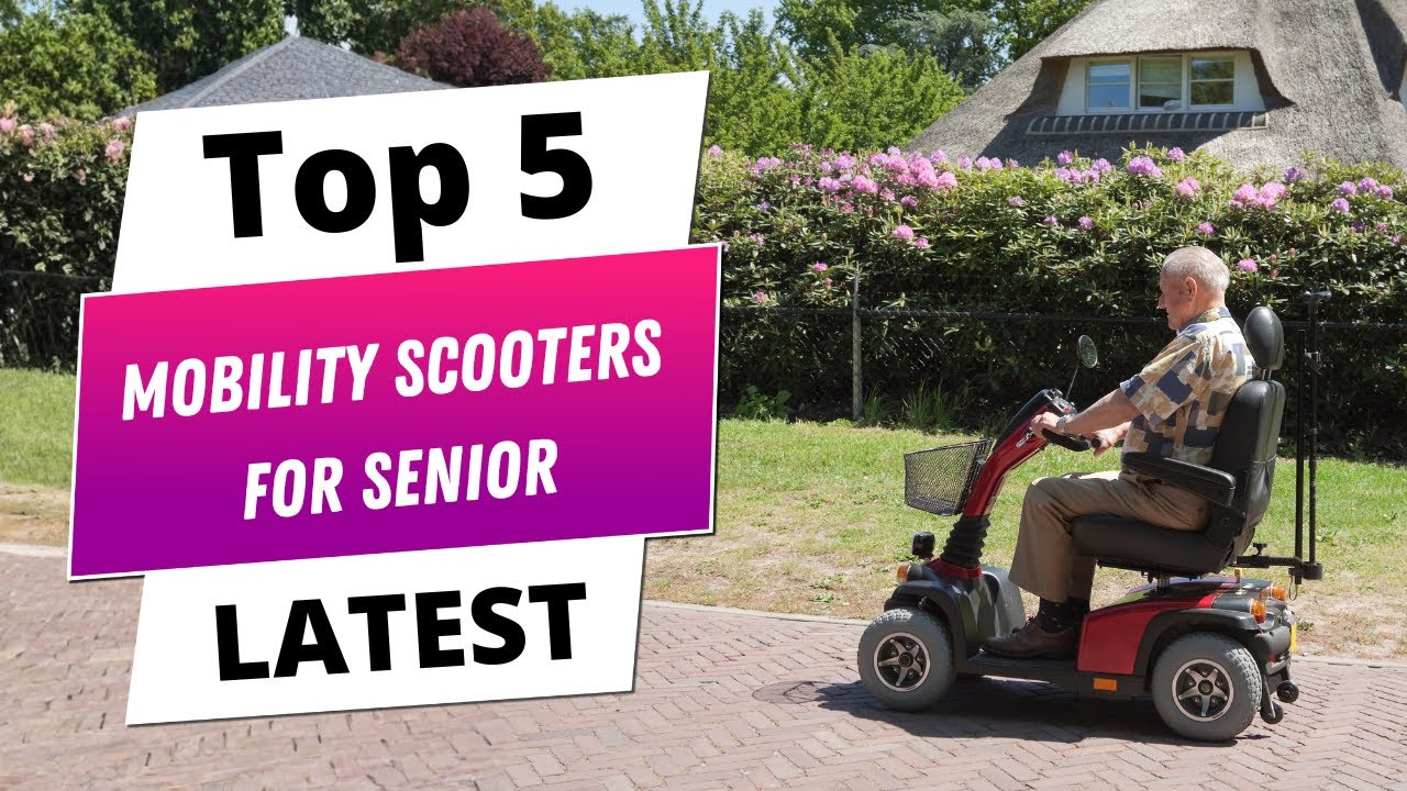 Best Mobility Scooters for Seniors | Top Picks for Comfort, Safety, and Easy Mobility