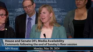 House and Senate DFL Media Availability  5/20/24
