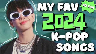 my fav 2024 kpop songs (so far)