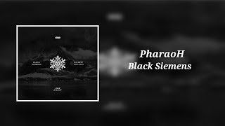 Pharaoh – Black Siemens (8D Audio)