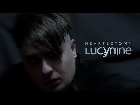 Lucynine - Heartectomy (Official Music Video)