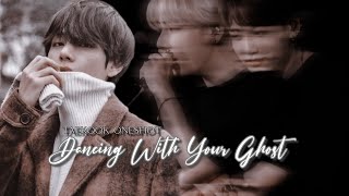 Taekook oneshot | “𝐃𝐀𝐍𝐂𝐈𝐍𝐆 𝐖𝐈𝐓𝐇 𝐘𝐎𝐔𝐑 𝐆𝐇𝐎𝐒𝐓”