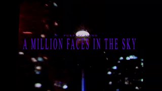 PURPLECA$INO - A MILLION FACES IN THE SKY (Official Music Video)