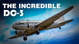 What you Didn’t Know about the Amazing DC-3!