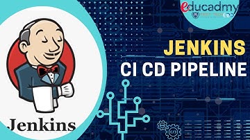 Jenkins with CICD Pipeline Continuous Integration & Continuous Deployment      EduCadmy    FiestTech