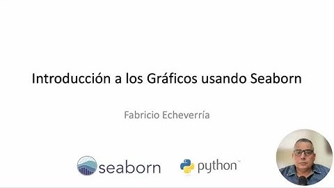 Introducción a los Gráficos usando Seaborn en Python