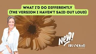 Three Decisions I'd Make Differently — The Specific, Honest Version | Ep. 183