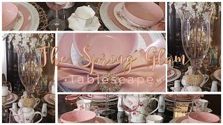 The Spring Glam Tablescape | 2022 Glam Home Décor Ideas