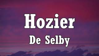 Hozier - De Selby (Part 2) [Lyrics]