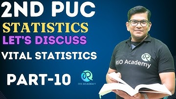 Mastering 2nd PUC Statistics| Vital Statistics| part-10| PUC Exam 2024-25 #2ndpucstatistics