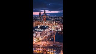 6 DESTINOS PERFECTOS PARA VISITAR EN NAVIDAD #viral #explore #shorts #viajes #vacation #destinos