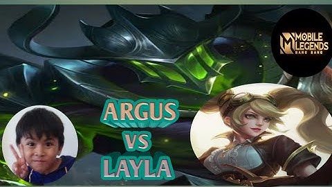 Argus vs Layla