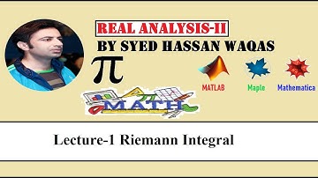 Lecture-1 Riemann Integral ||Real Analysis||By Syed Hassan Waqas