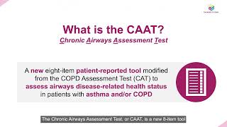 An educational video for providers on CAAT validation in asthma and/or COPD