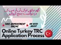 How to Apply Online Turkey TRC Application &amp; Appointment | Urdu | Hindi