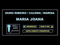 Maria Joana (Karaoke) - Nuno Ribeiro, Calema e Mariza.