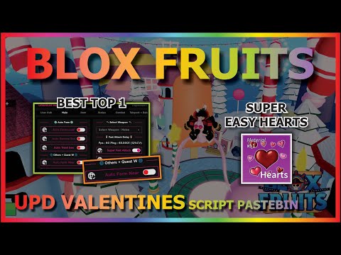 BLOX FRUITS Script Pastebin 2023 UPDATE EVENT AUTO FARM HEART | AUTO FARM NEAR (BEST TOP)💗