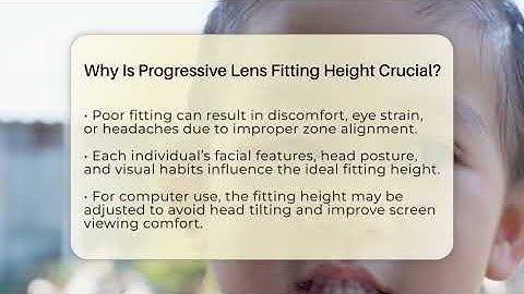 Why Is Progressive Lens Fitting Height Crucial? - Optometry Knowledge Base