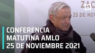 AMLO Conferencia Hoy \/ 25 de noviembre 2021