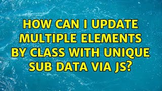 How can I update multiple elements by class with unique sub data via JS? Net Worth