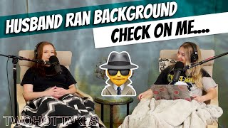 'Husband Ran Background Check on Me' -- Reddit Story
