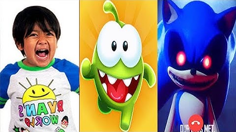 Tag with Ryan vs Om Nom Run vs SONIC EXE Call Prank