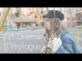 なち 1st Oneman Live「Prologue」