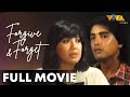Forgive & Forget Full Movie 🎬 | Cuneta, Martinez, Blanca