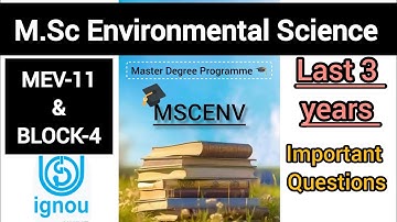 M.Sc Environmental Science || MEV-11 & BLOCK-4 || Important Question || MSCENV || IGNOU ||