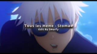 Stromae - Tous Les Meme [EDIT AUDIO] Smurfy Resimi