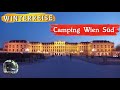 Camping Wien Süd / Wohnmobil-Tour nach Albanien zur Jahreswende 19/20, Teil 2