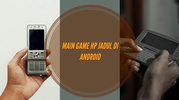Tutorial Memainkan Game Java di Android