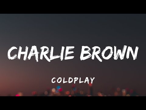 Coldplay - Charlie
