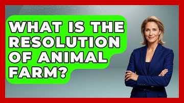 What Is The Resolution Of Animal Farm? - Fictional Journeys