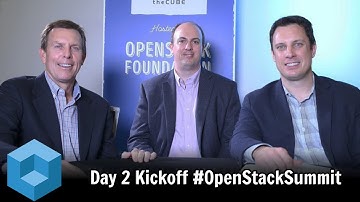 Day 2 Kickoff - #OpenStack Summit 2016 - #theCUBE