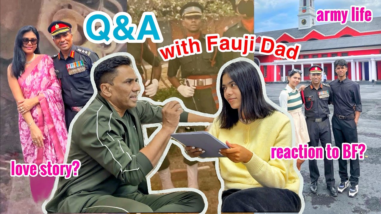 Unfiltered Q&A With My Fauji Papa!😆❤️ Mom-Dad Love Story? Reaction to my BF? Army Life & More!🤣