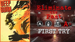 DEEP BURN "Eliminate the Past" PSYCHOSURGERY A+ | The Outlast Trials