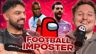 INSANE FOOTBALL IMPOSTER | Guess the Player