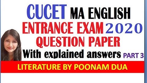 CUCET CUET 2020 MA English Entrance Exam19 September Solved Explanation Answer Key Part 3 Q 71 TO 85