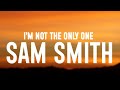 Sam Smith - I
