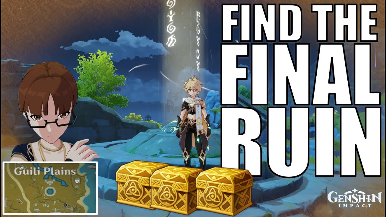 Genshin Impact - Find the Final Ruin at Guili Plains - YouTube
