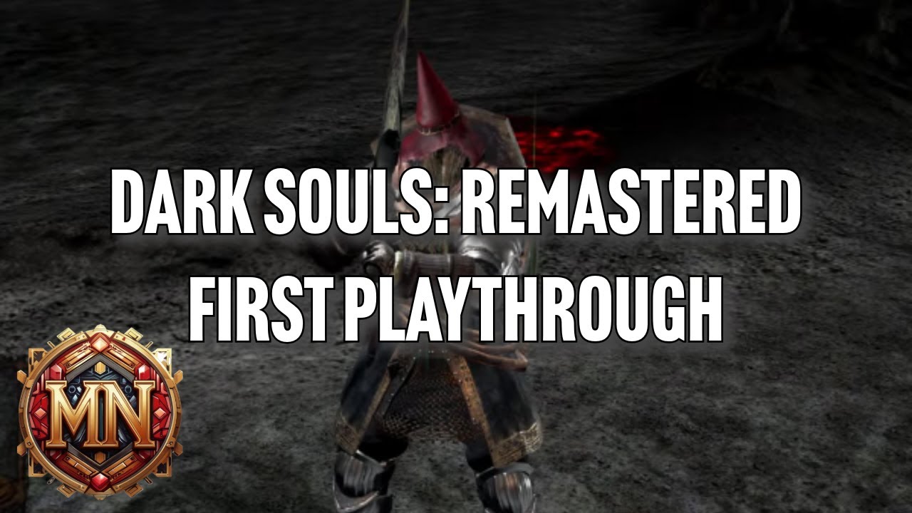 Dark Souls: Remastered | First Playthrough! | Pt. 9 | Undead Asylum and ... — free download