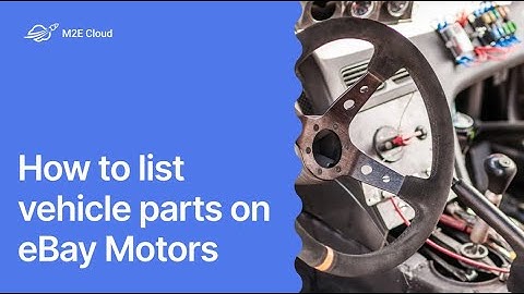How to list vehicle parts on eBay Motors with Multichannel Connect by M2E Cloud