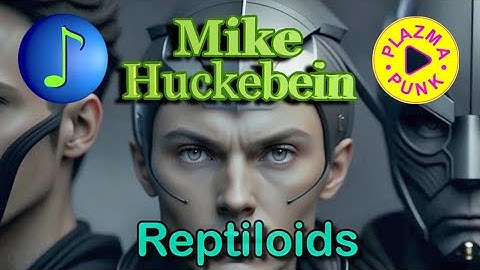 Mike Huckebein - Reptiloids (Techno Strommusik)[Official AI-Generated Music Video by Plazmapunk.com]