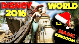 WALT DISNEY WORLD VLOG - XMAS 2016 VACATION - MAGIC KINGDOM - DAY 1 PART 2